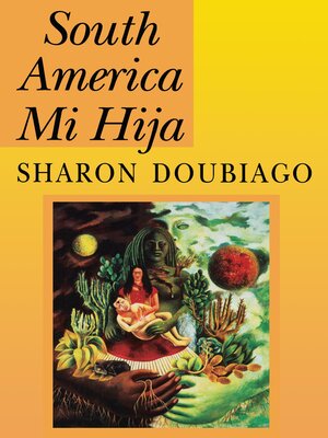 cover image of South America Mi Hija